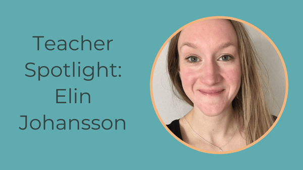 Teacher Spotlight_Elin Johansson-1