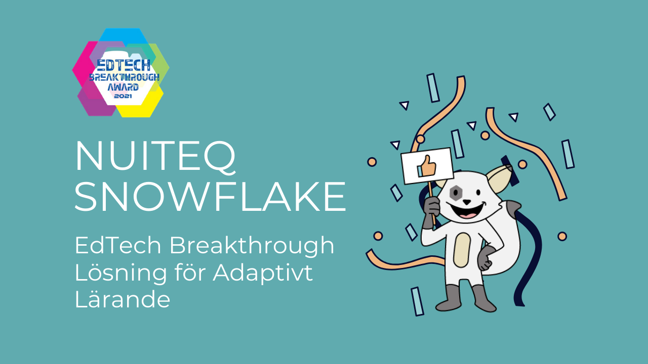 NUITEQ Snowflake vinner Adaptive Learning Solution of the Year EdTech Breakthrough Award