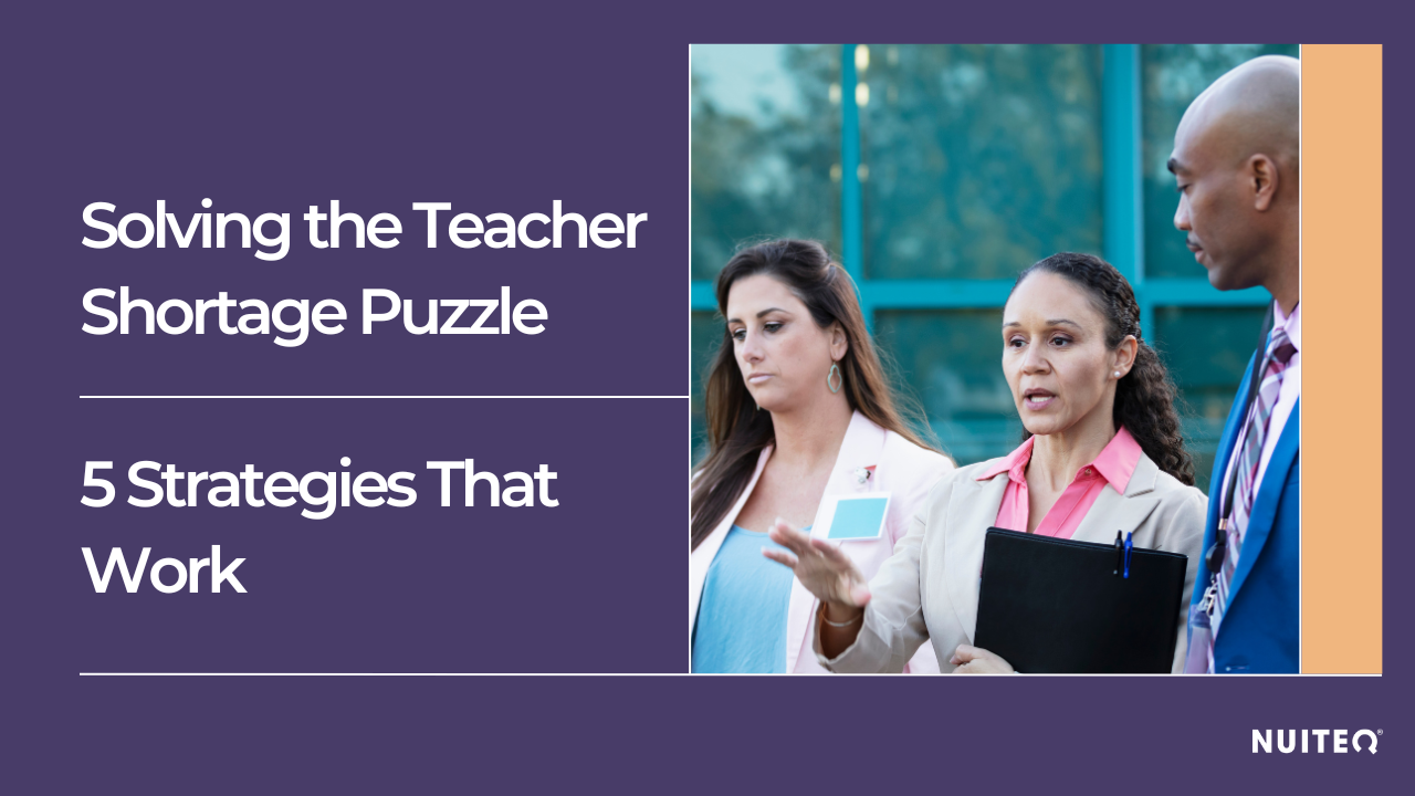 Solving the Teacher Shortage Puzzle: 5 Strategies That Work