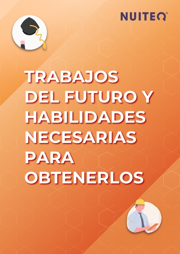 trabajos del futuro y habilidades necesarias para obtenirlos